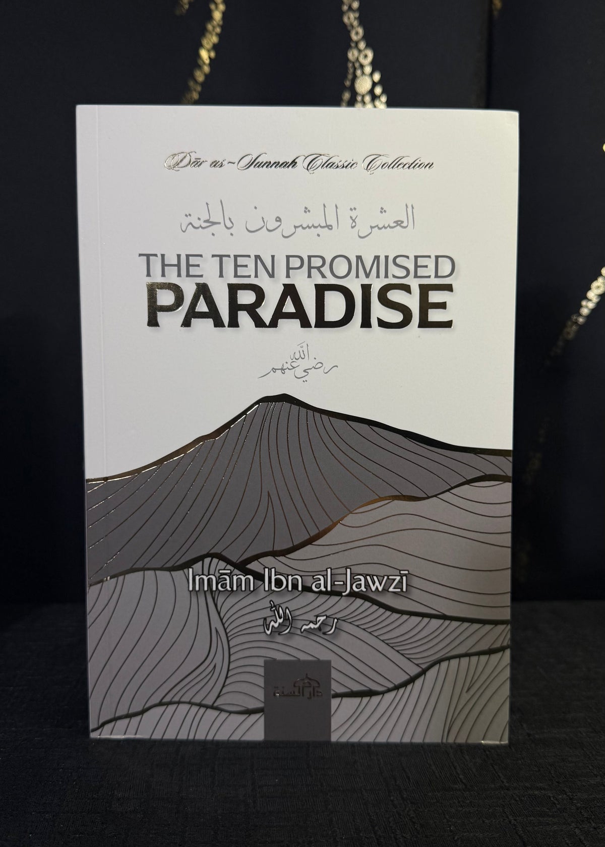 The Ten Promised Paradise - Ibn al-Jawzi