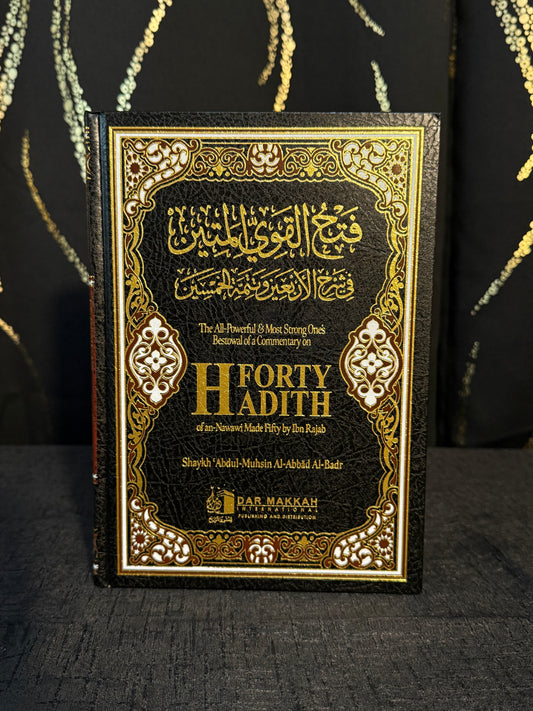 Forty Ahadith - Explanation of Sheikh Abd al Muhsin al Abbad al Badr