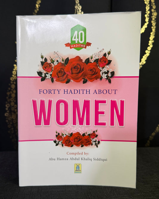 Forty Hadith About Women
