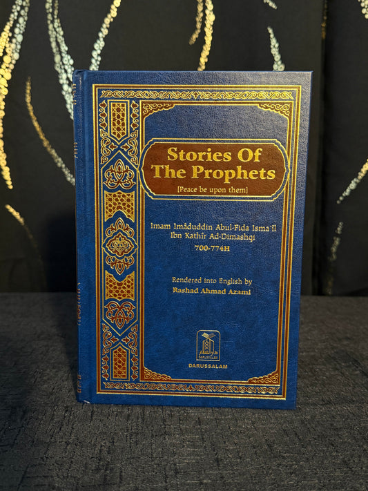 The Stories of The Prophets - Imam Ibn Kathir